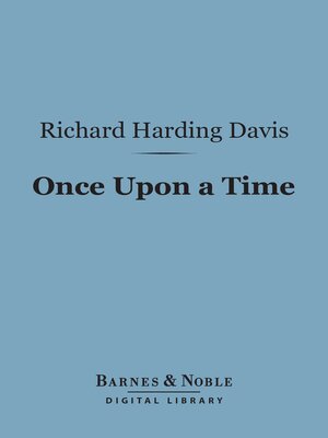 cover image of Once Upon a Time (Barnes & Noble Digital Library)